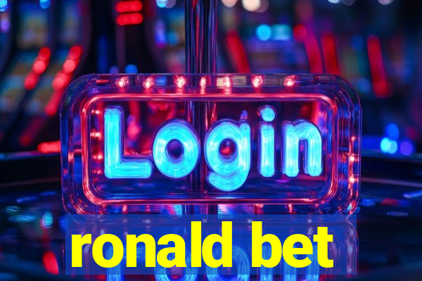 ronald bet